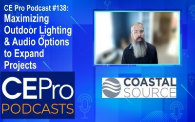 CE Pro Podcast #138: Maximizing Outdoor Lighting & Audio Options to Expand Projects